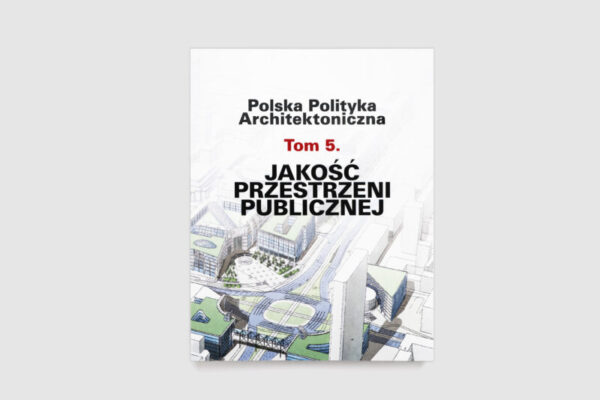 Jakość przestrzeni publicznej