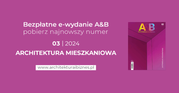 Architektura & Biznes marzec